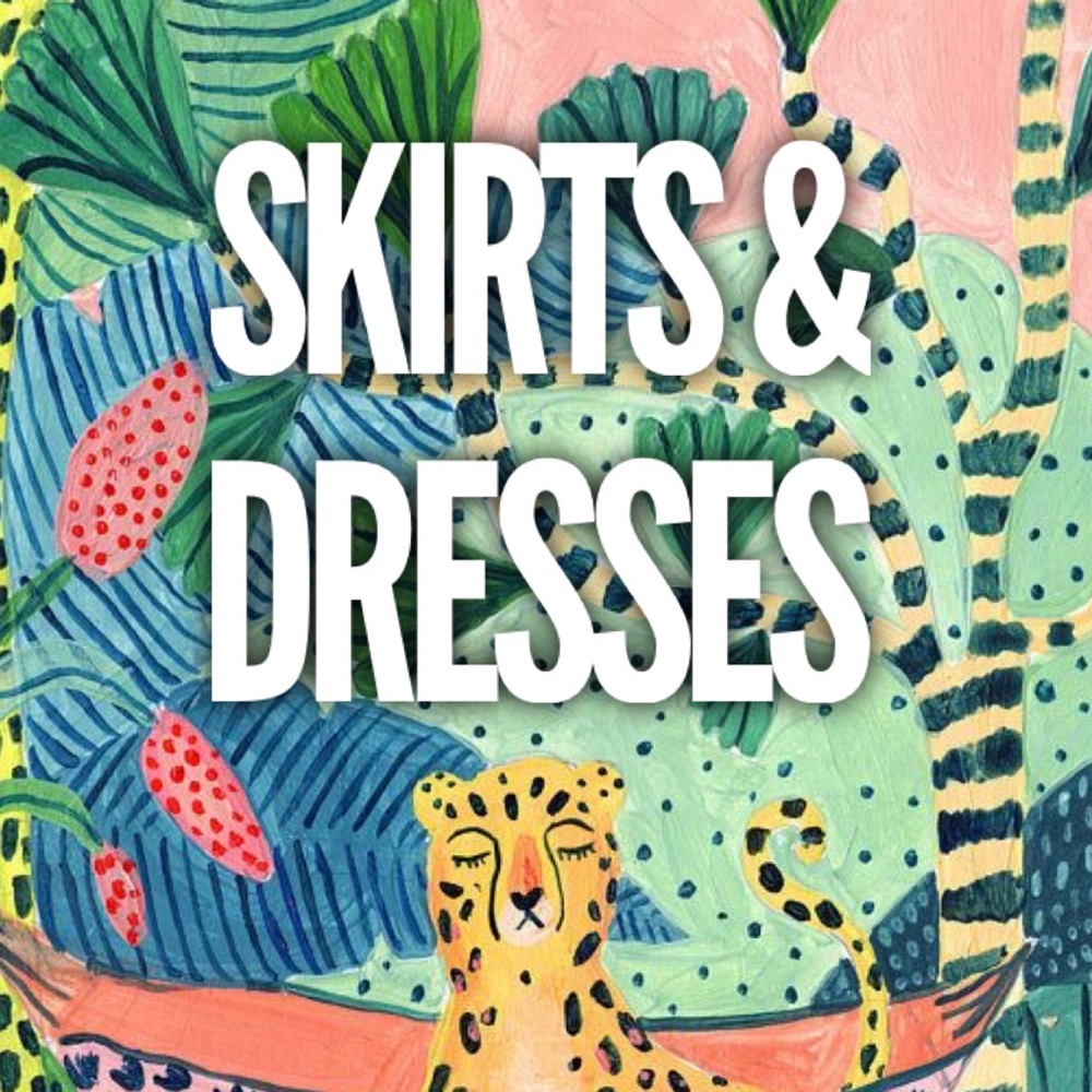 SKIRTS/DRESSES
